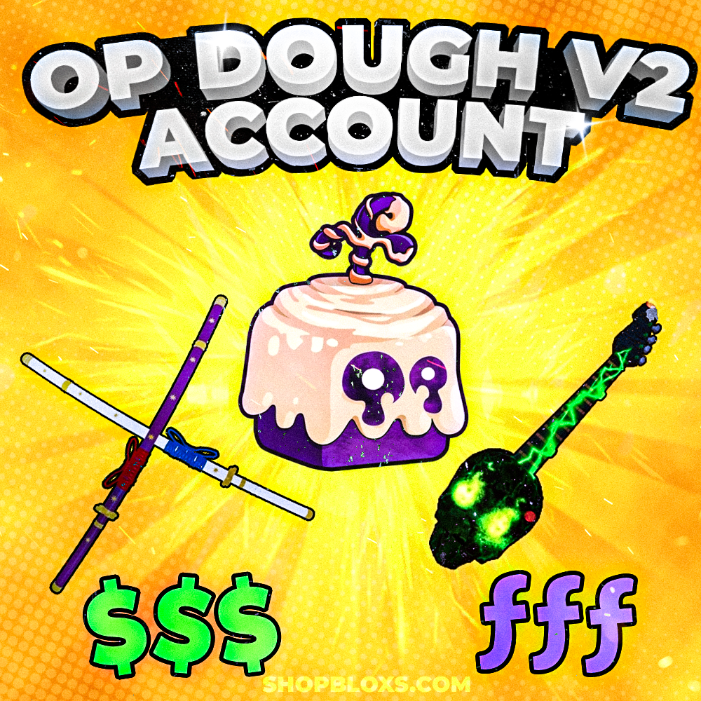 DOUGH V2 - Blox Fruits Account (READ DESCRIPTION)